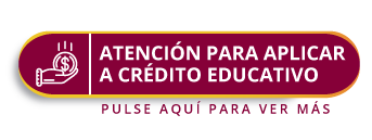 Atención para aplicar a crédito educativo