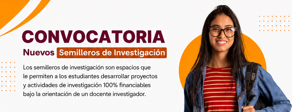 Convocatoria Nuevos Semilleros de Investigación